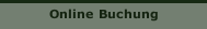 Online Buchung
